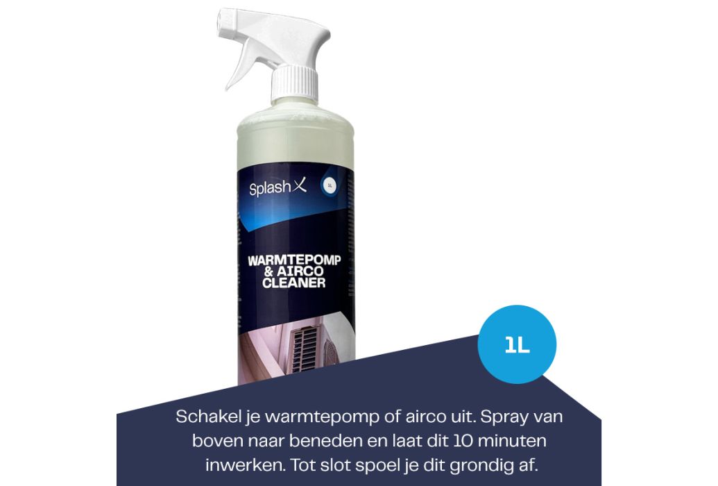 Splash-X Warmtepomp en airco cleaner 1L